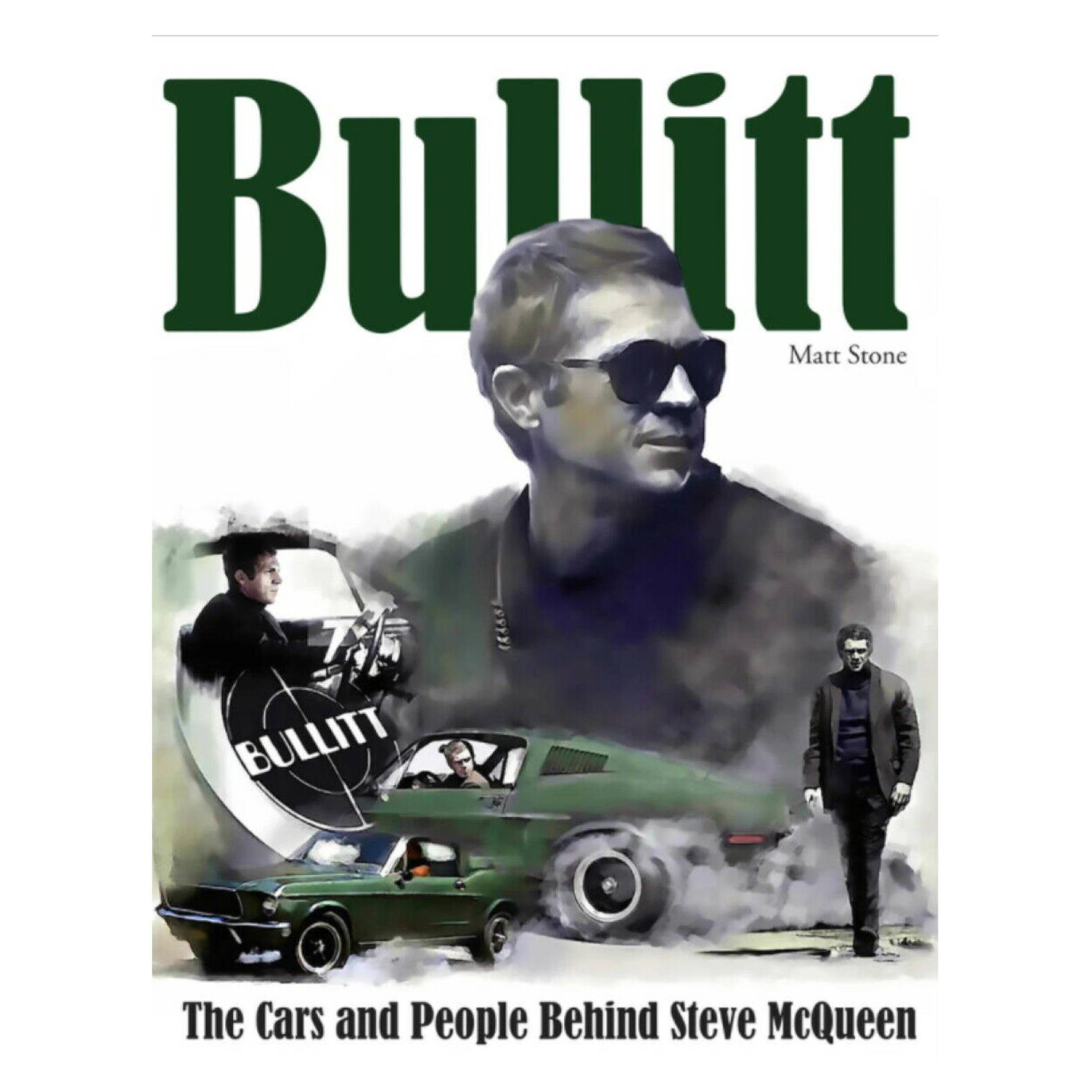 Bullitt - The Cars & People Behind Steve McQueen
