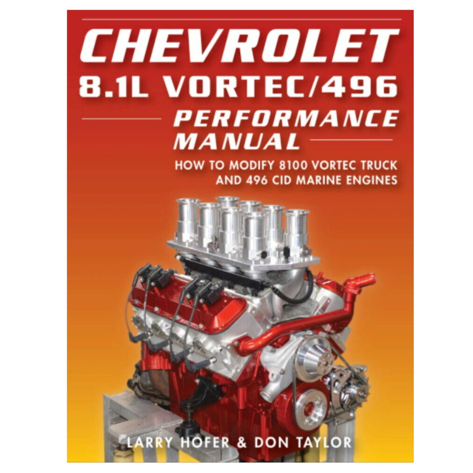 Chevrolet 8.1L Vortec / 496 Performance Manual