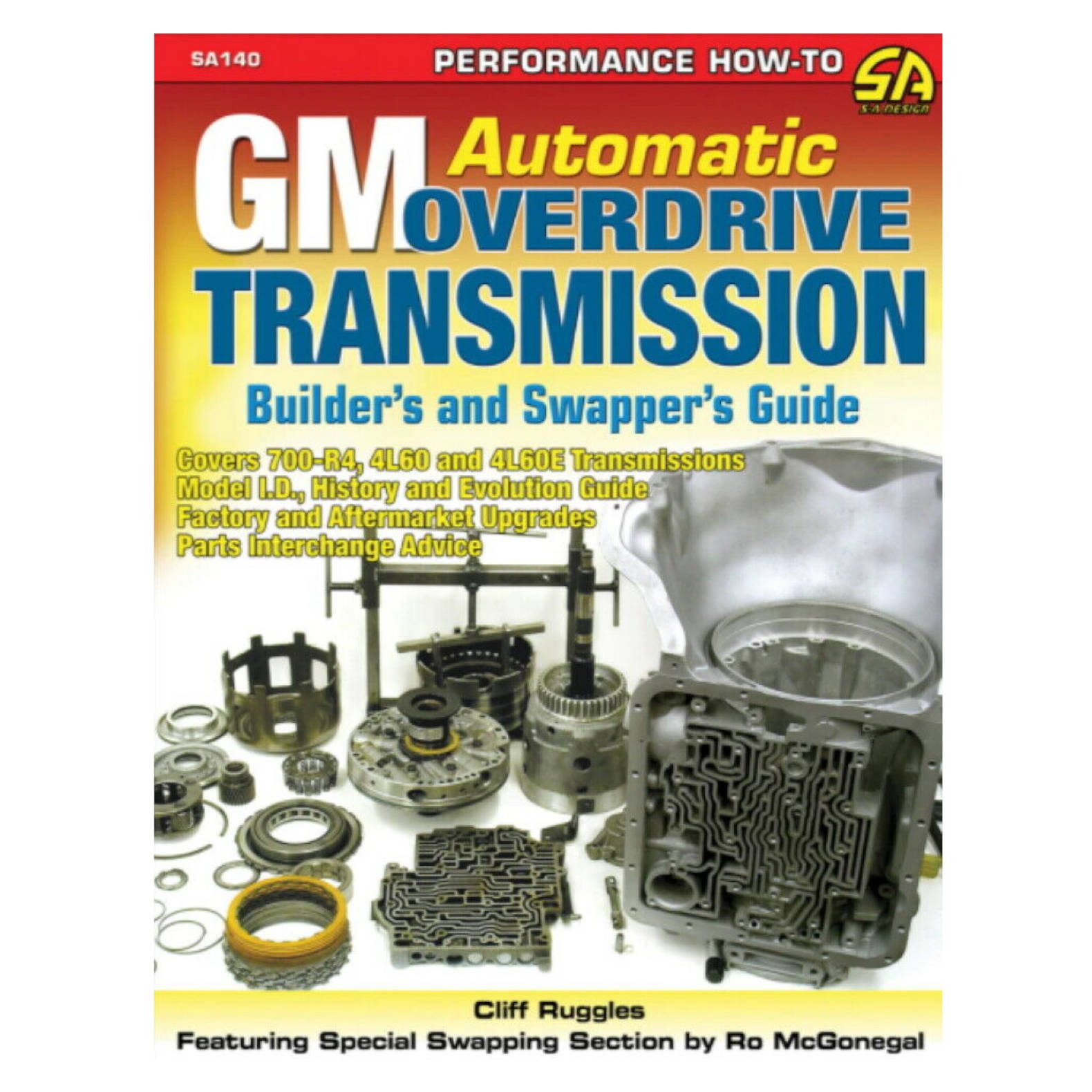 GM Automatic Overdrive Transmission - Builder's & Swapper's Guide