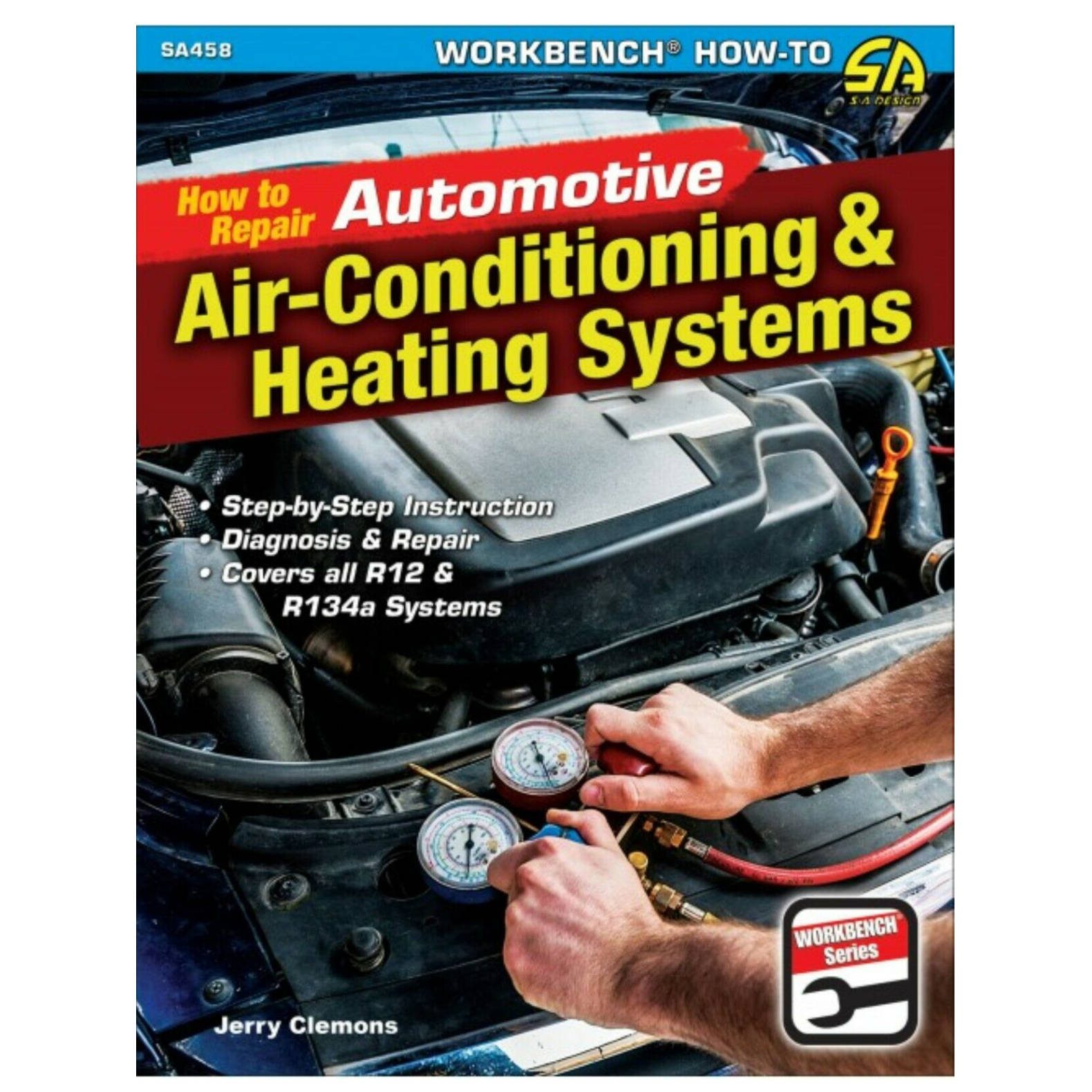 How to Repair Automotive Air-Conditioning & Heating Systems