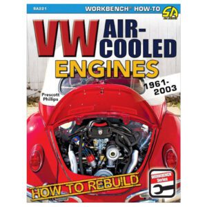 VW Air-Cooled Engines 1961-2003 - How To Rebuild
