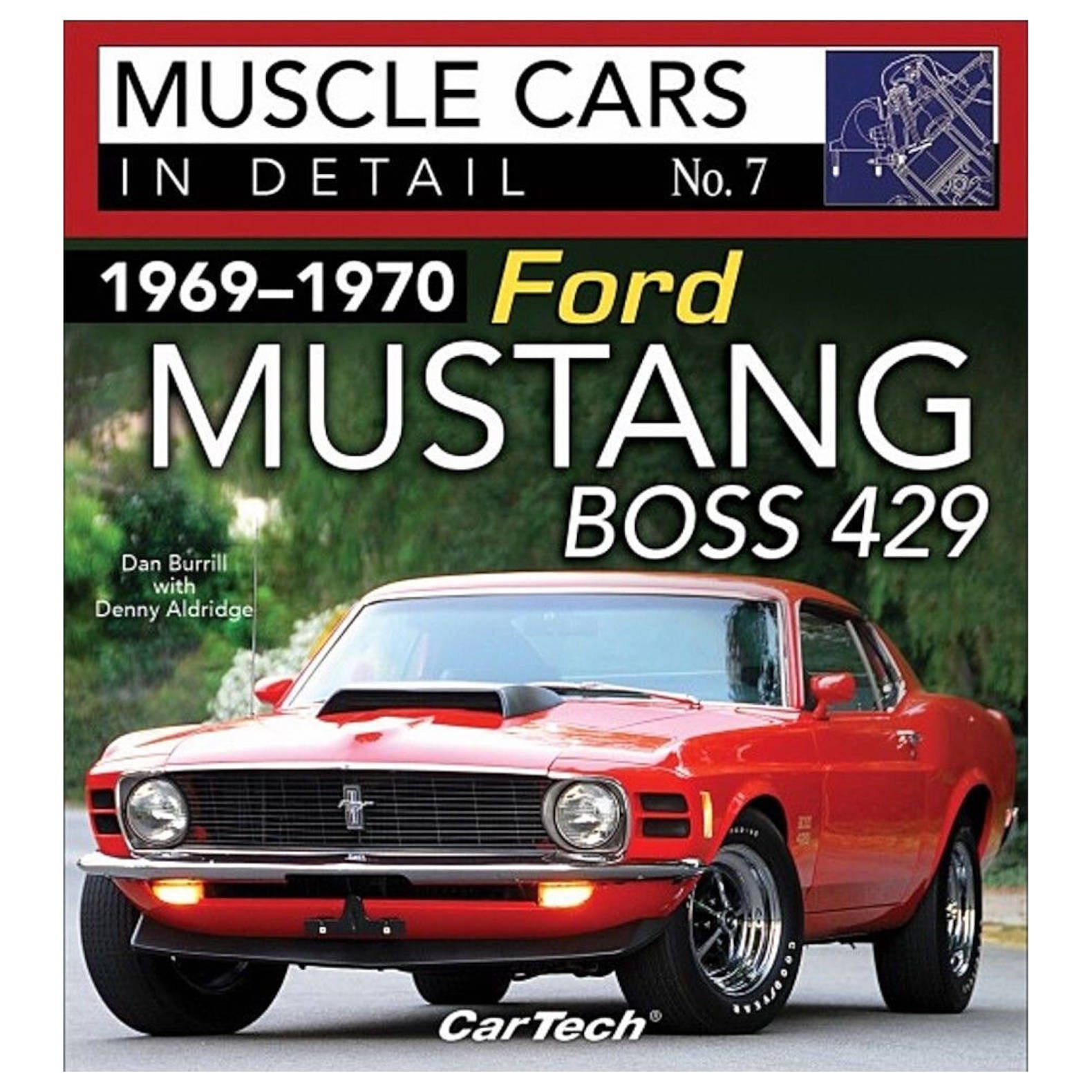 Muscle Cars In Detail No. 7 - 1969-1970 Ford Mustang Boss 429