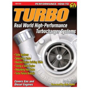 Turbo - Real World High Performance Turbocharger Systems