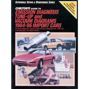 Chiltons Guide To Emission Diagnosis TuneUp & Vacuum Diagrams 1984-86 US Import