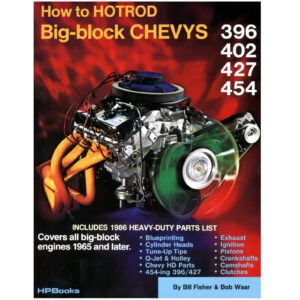 How To Hot Rod Big-Block Chevys - Book HP42