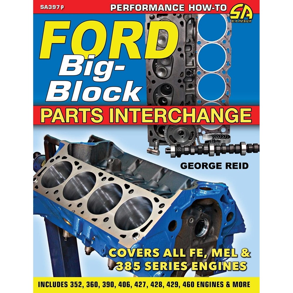 Ford Big-Block Parts Interchange
