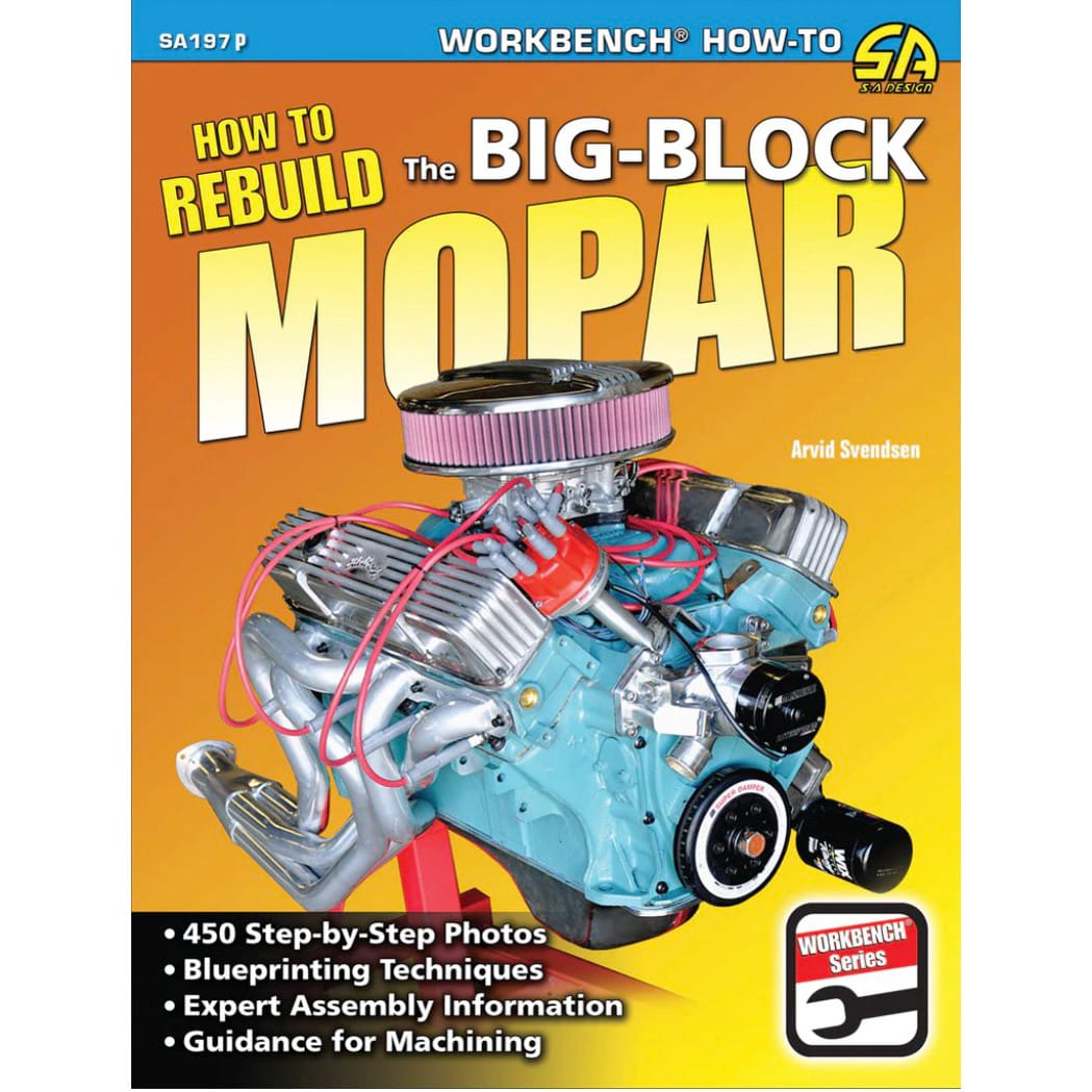 How to Rebuild the Big-Block Mopar