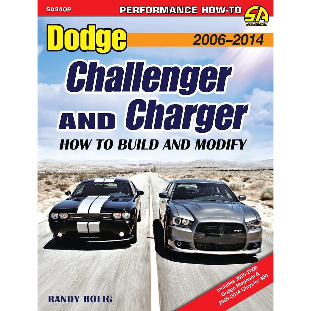 Dodge Challenger and Charger - How to Build and Modify 2006-2014