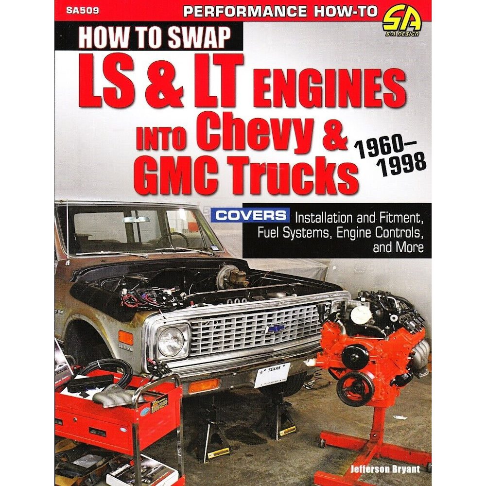 How To Swap LS & LT Engines Into Chevy & GMC Trucks 1960-1998