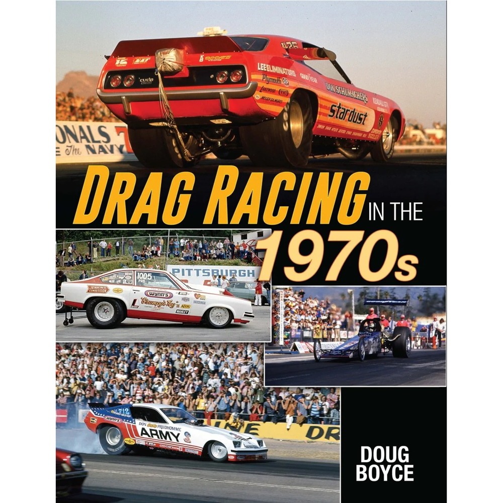 Drag Racing In The 1970's