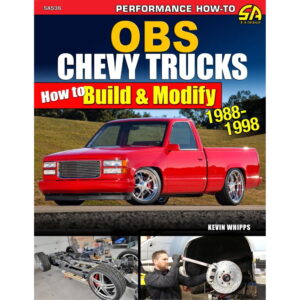 OBS Chevy Trucks 1988-1998 How To Build & Modify